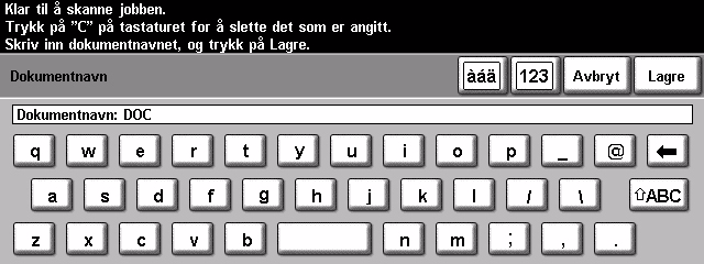 Dokumentnavn Bruk Dokumentnavn til å angi navnet på mappen som du ønsker å lagre det skannede TIFF-bildet i, eller filnavnet til de skannede PDF- eller Flersiders TIFF-bildene.