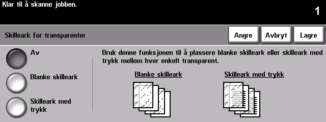 Transparenter Bruk denne funksjonen til å sette inn blanke skilleark eller skilleark med trykk mellom hver transparent i et sett. Legg alltid transparentene i spesialmagasinet.