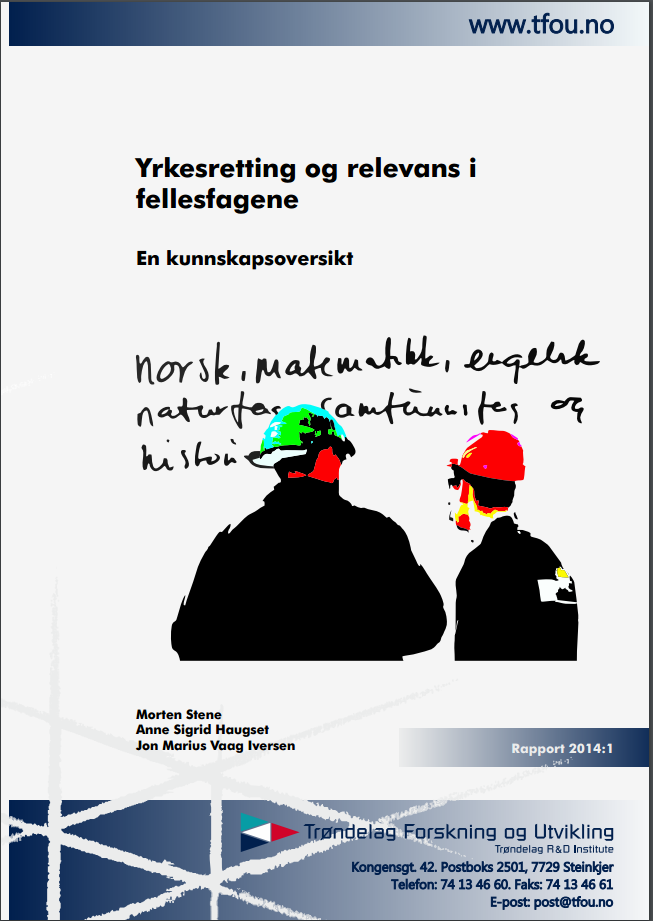 Forskningsresultater (TFOU 2014) Finner ingen generell sammenheng mellom skoleledelsens tilrettelegging for yrkesretting og elevenes læringsutbytte og gjennomføring (finner sammenheng på TIP, Elektro