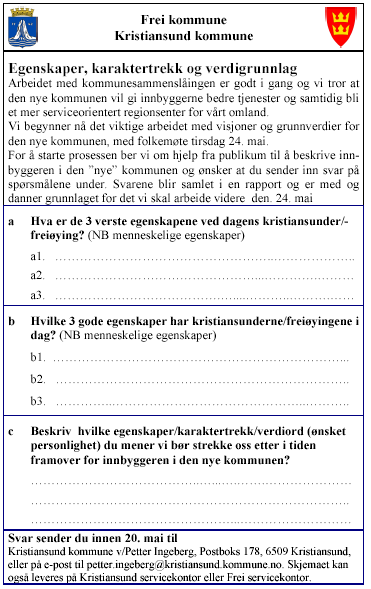 Grunnverdier Bred folkelig tilnærming Innspill om karaktertrekk danner