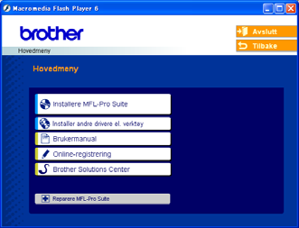 Medfølgende CD-ROM "MFL-Pro Suite" 1 1 Medfølgende CD-ROM "MFL-Pro Suite" Windows Macintosh Installere MFL-Pro Suite Du kan installere MFL-Pro Suite programvare og multifunksjonsdrivere.