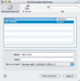 11 Velg MFC-XXXX (hvor XXXX er navnet på din modell) og klikk deretter på Legg til. Gå til trinn 13.