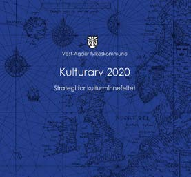 Arbeidet er forankret i Regionplan Agder 2020 sin satsning på gode opplevelser og økt attraktivitet.