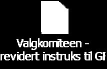 2.1 Valgkomiteen skal minimum ha 3 medlemmer og 1 varamedlem. Valgkomiteen skal være uavhengig av styret og daglig ledelse. 3. Godtgjørelse til valgkomiteen Honorarsatsene til valgkomiteen foreslås endret.