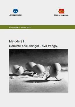 «Utprøving av metoder i fem case» Delprosjekt: «Innhenting av erfaringer» Nå: Vurdere/supplere funn i delprosjektene. Rapport desember 2014.