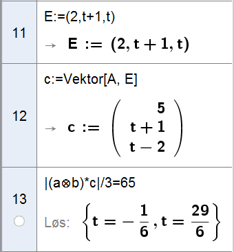 Løsninger v oppgvene i ok c Vi legger inn toppunktet E og finner vektoren fr A til toppunktet.