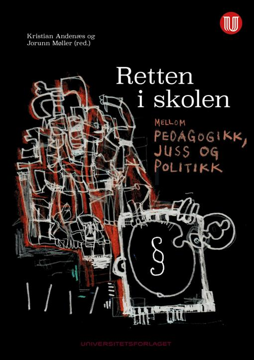 Implikasjoner for skoleledelse og klasseledelse Det rettslige og pedagogiske skjønnet må styrkes både hos skoleledere og lærere. Det er de som håndhever loven i praktisk skolehverdag.