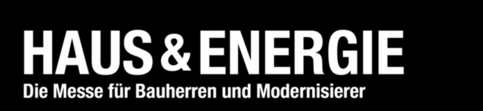 Haus & Energie 2015 Jetzt informieren: www.haus-energie-messe.