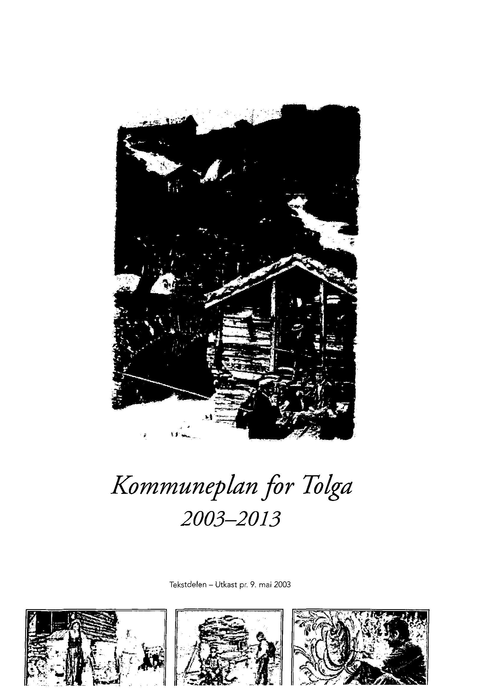 Kommuneplanfor Tolga 2003-2013