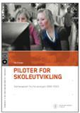 Noen store prosjekter PILOT 93-03 læringsutbytte, systematikk