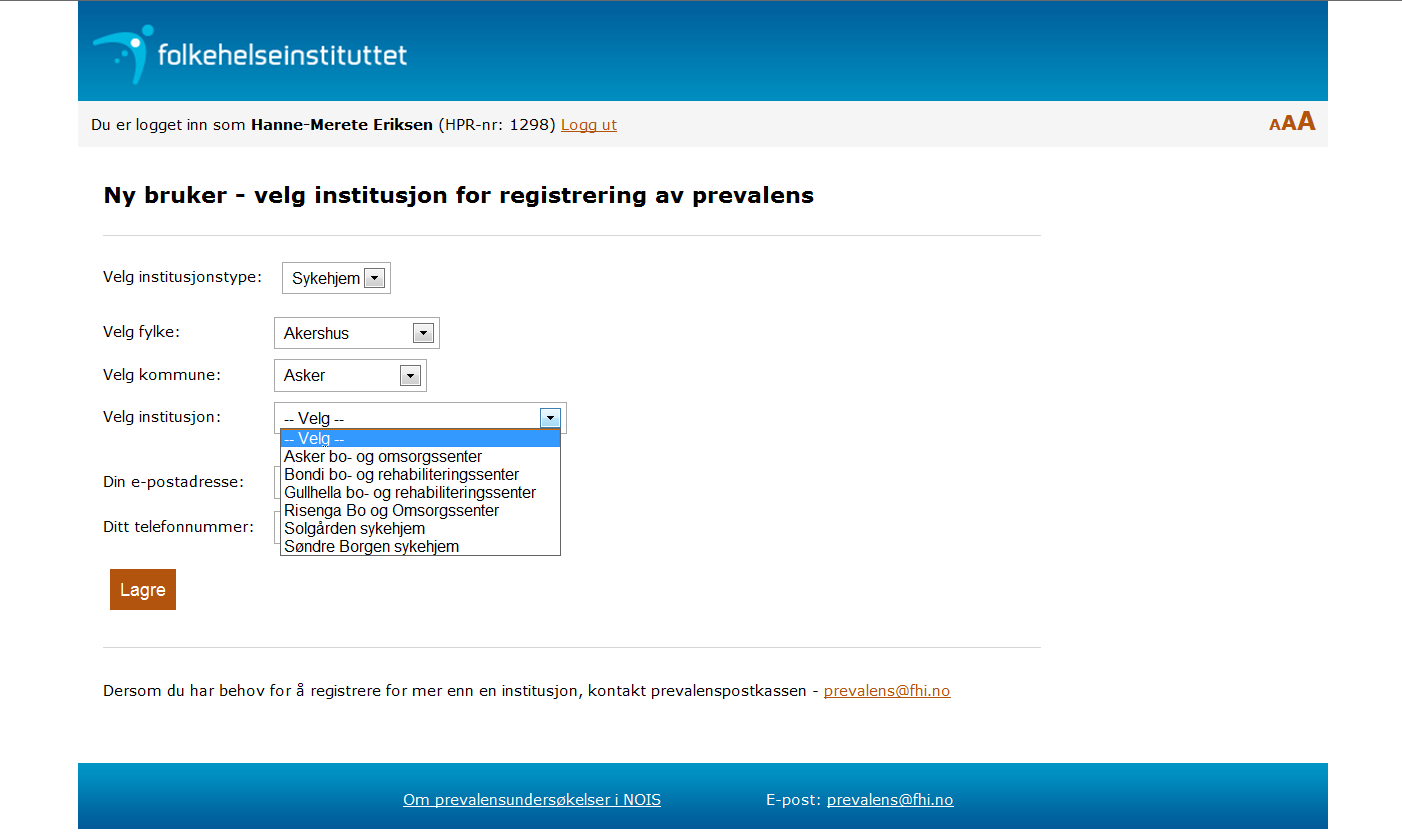 Velg institusjon kontakt prevalens@fhi.