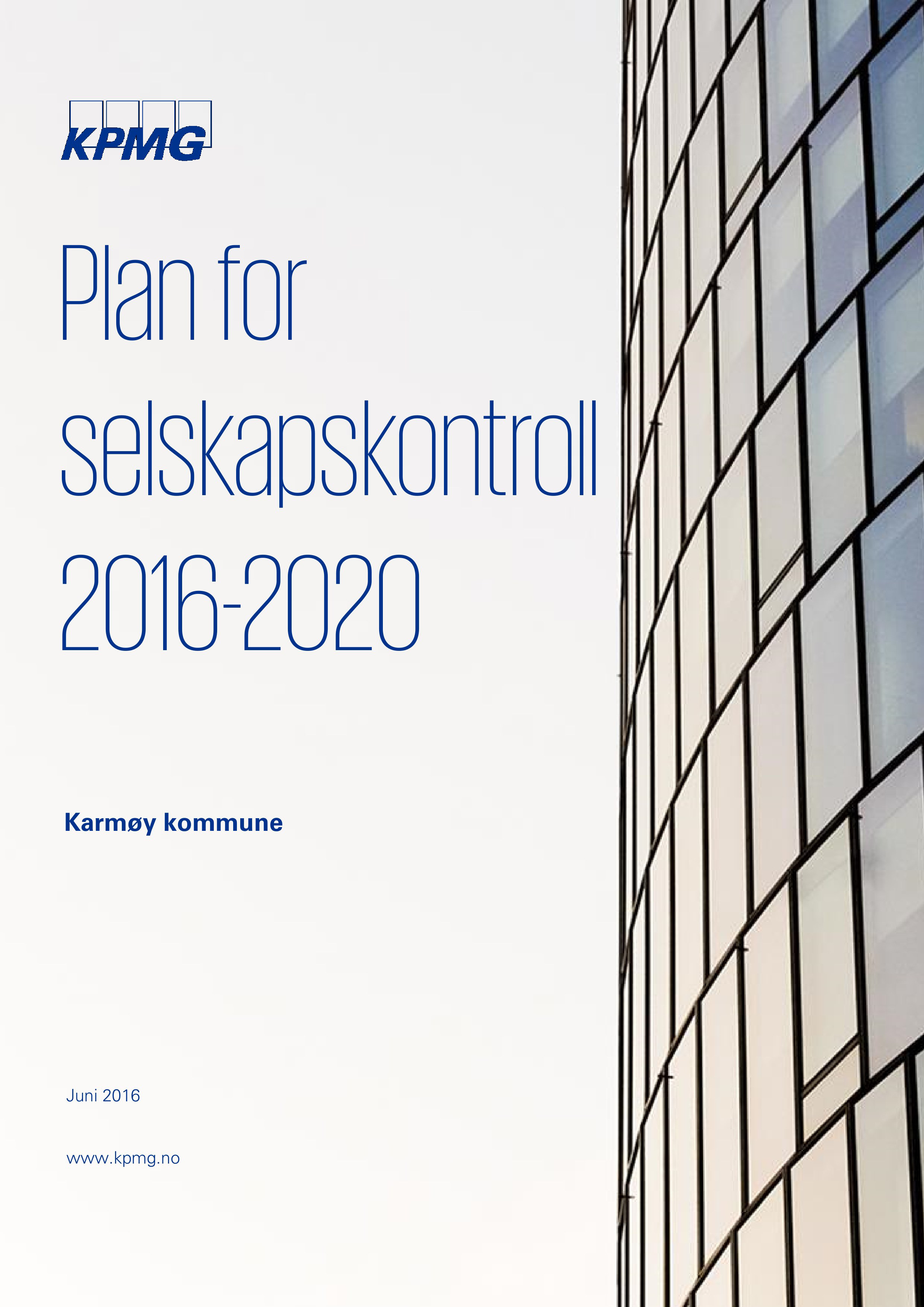 selskapskontro Plan for 2016-2020