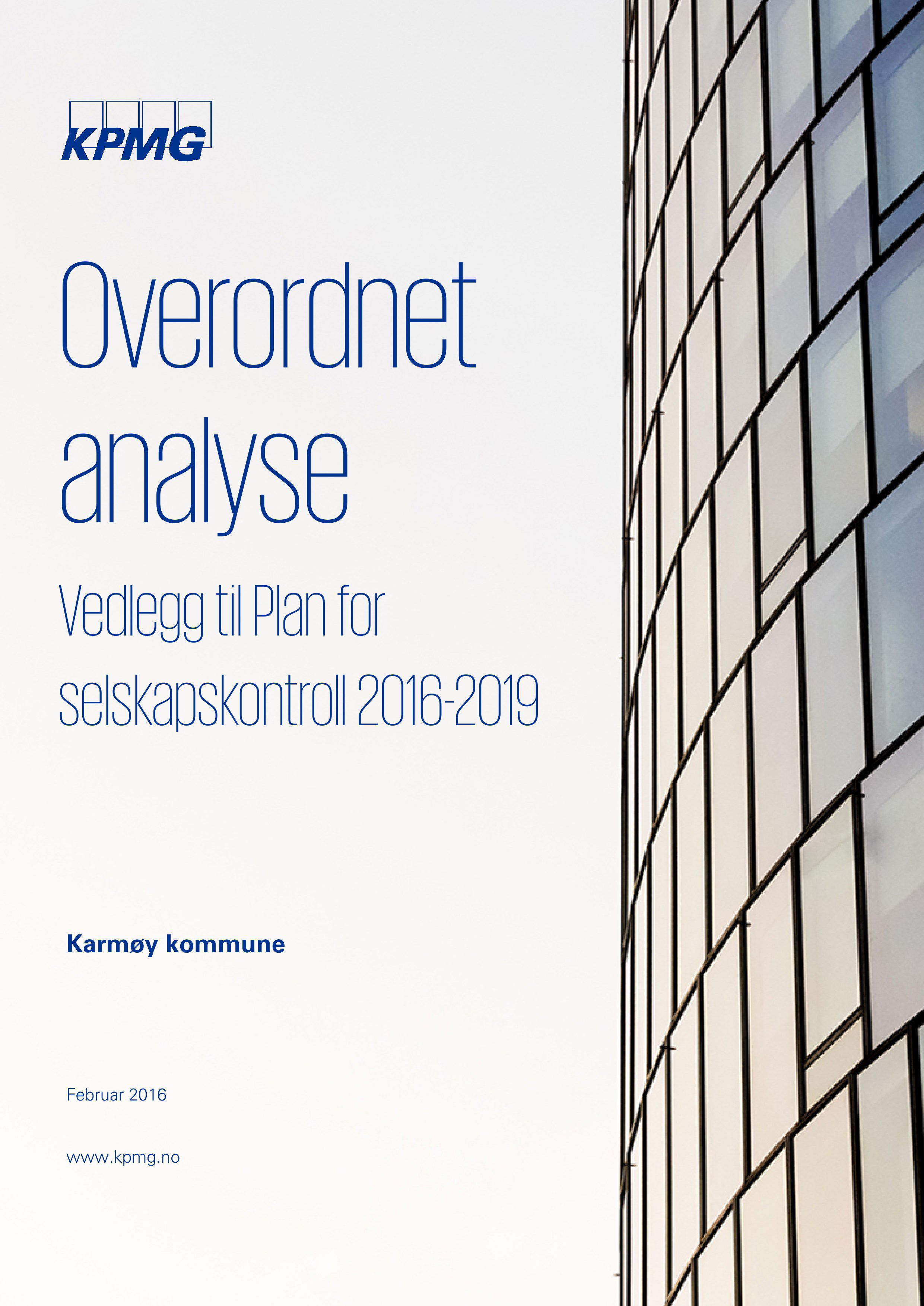 Overordnet analyse Vedlegg tilplan for