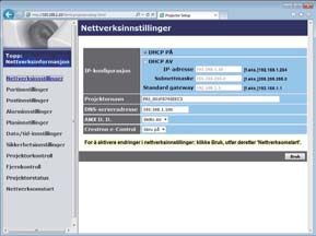 2.1 Webkontroll projektor (fortsatt) 2.1.3 Nettverksinnstillinger Viser og konfigurerer nettverksinnstillinger.