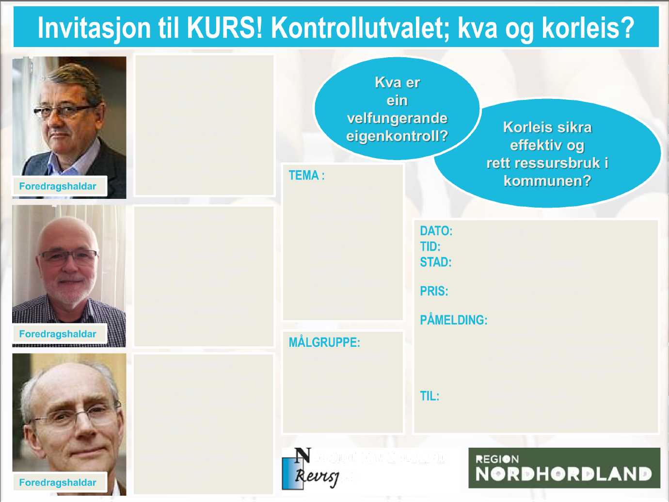 Invitasjon til KU RS! Kontrollutvalet ; kva og korleis? Foredragshaldar Foredragshaldar Foredragshaldar Per - Kristian Foss er riksrevisor i Noreg.
