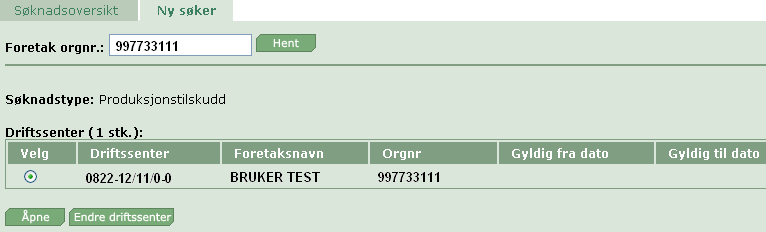 Skjermbildet "Ny søker" "Ny søker" brukes når du skal registrere søknad på vegne av et foretak. Skriv inn foretakets organisasjonsnummer og trykk på "Hent".