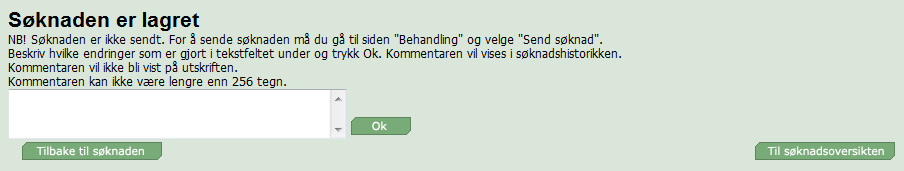 Hvis søknaden er feilfri og uten punkter i sjekklista, vil du få en bekreftelse på at søknaden er riktig utfylt: Vær oppmerksom på at selv om resultatet av kontrollen i Wespa gir melding om at