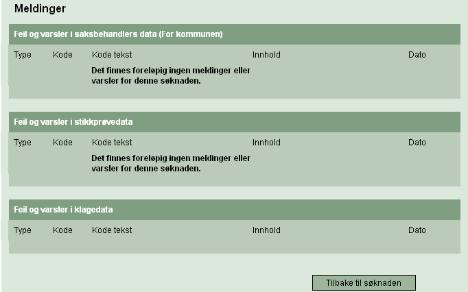 For forklaring på feil- og varselmeldingene fra inputkontrollen, se dokumentet "Forklaring på feil og varselmeldinger i Wespa".