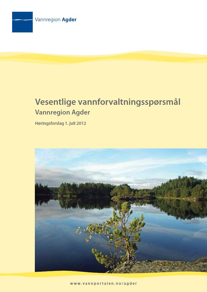 Vesentlige vannforvaltningsspørsmål for vannregion Agder