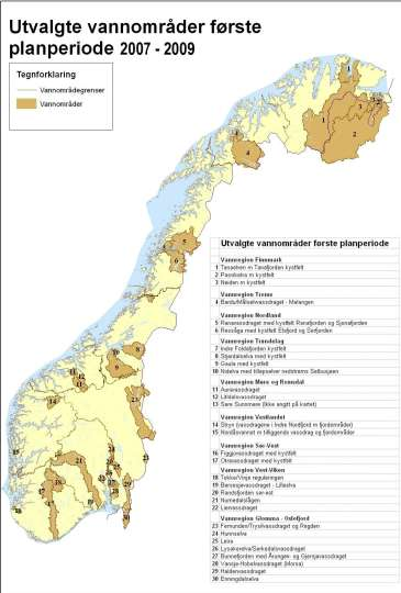 Regionale forvaltningsplaner Avventer sentral godkjenning 9 planer for 29 vannområder ihht vannforskriften Godkjente tiltak igangsettes før 2013 for å nå målene før 2016 Planarbeidet for hele landet