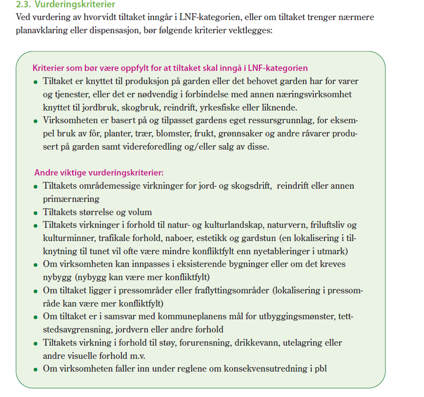 Vurdering Saka gjeld ein spesiell eigedom. Klagar har vore opptatt av definisjonen av eigedomen. Ein eigedom som kan nyttast til jord- og/eller skogbruk er ein landbrukseigedom.