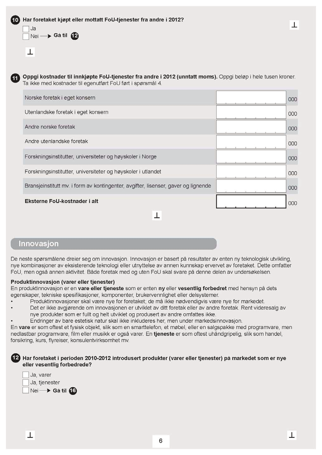 Innovasjon i norsk næringsliv 2010-2012