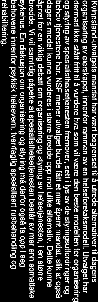 Samarbeidsorganene lyser også ut midler til medisinsk og helsefaglig forskning og kompetanseutvikling for forskere i regionen. Det er behov for en bedre nasjonal koordinering av forskningsinnsatsen.