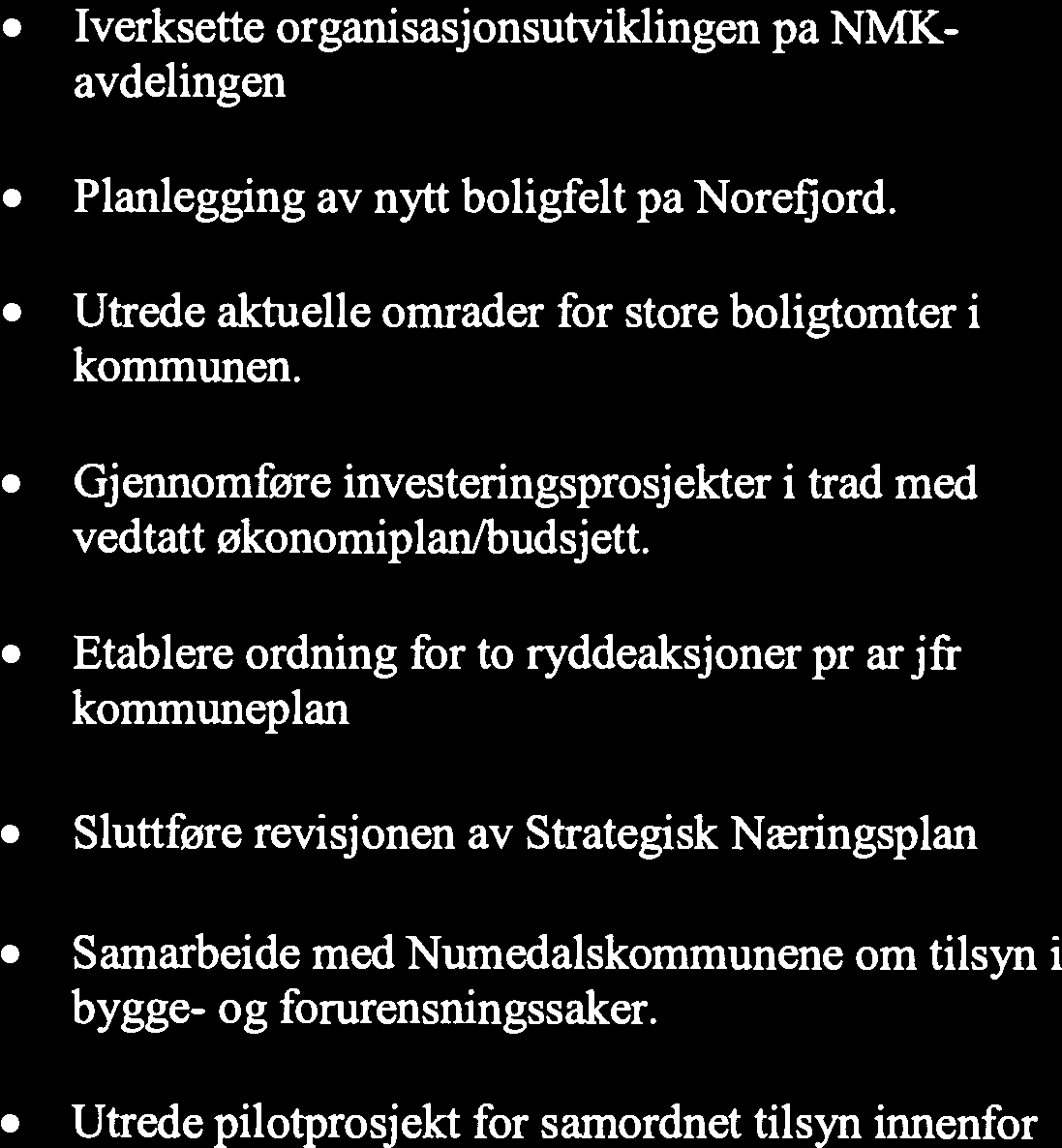 tjenester Nyheter/omtaler fra NMK-området En nyhet eller omtale av En nyhet eller omtale av