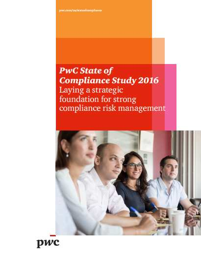 Andre publikasjoner State of Compliance Study 2016 Laying a strategic foundation for strong compliance risk
