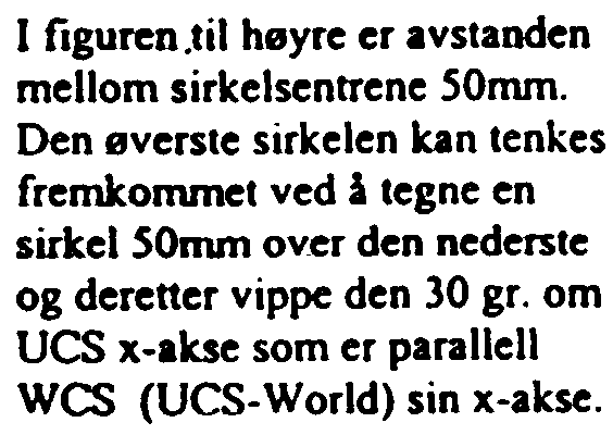 ~ Oppgave 5 (AutoCAD ~ H va betyr ortho? Hvordan kan vi få slått pi/av ortho? 2. Du ønsker å tegne en linje som går fra 0,0 er 30 enheter lang og danner 2S grader med x aksen. Skriv kommando.