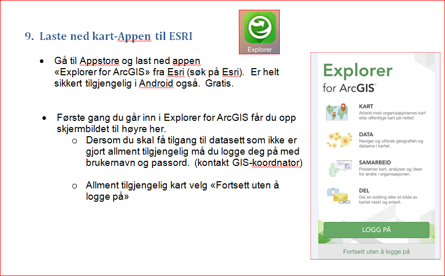 Hvordan installere Explorer for ArcGIS på iphon