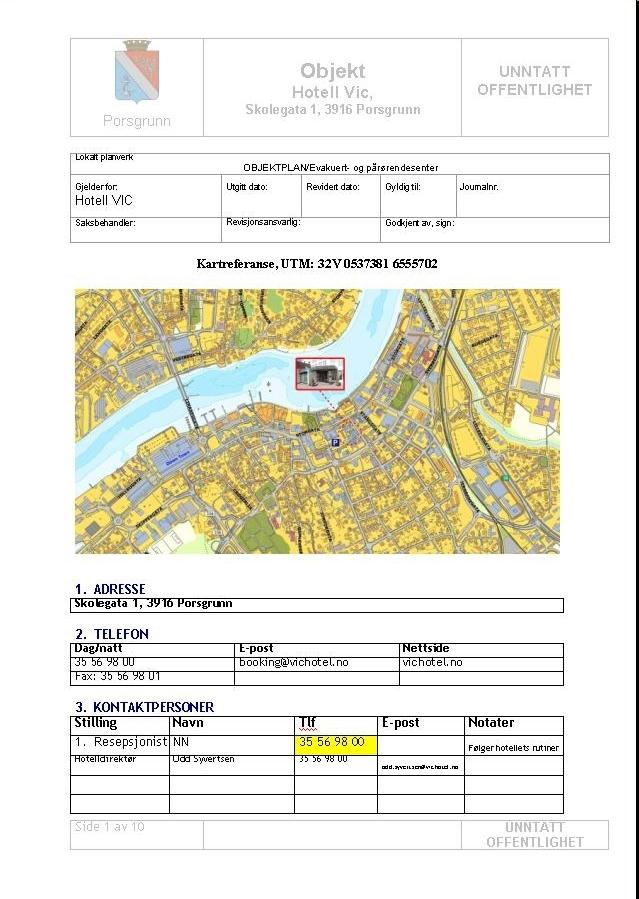 Politiets objektplaner for EPS Politiet utarbeidet i samarbeid med Porsgrunn kommune egen objektplan for et av EPS i Porsgrunn