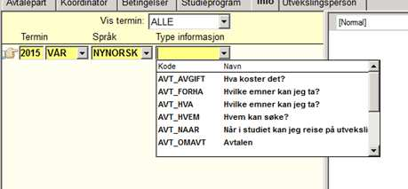 2. Vel riktig AVT_-kode for å definere kva infotype det er som skal opprettast. Trykk Oppdater for å lagre den nye infotypen. 3.