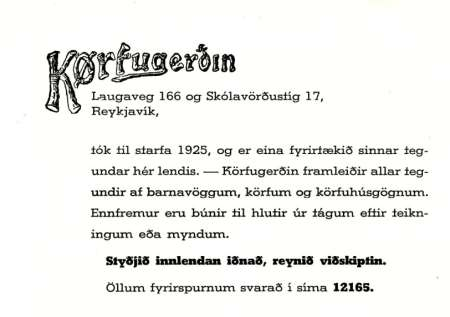 lágu frammi sýnisbækur (katalogar) og smíðað var í fyrstu aðallega eftir pöntunum.