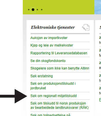 Slik søker du elektronisk Gå til www.slf.dep.no og vel Søk om regionalt miljøtilskudd.