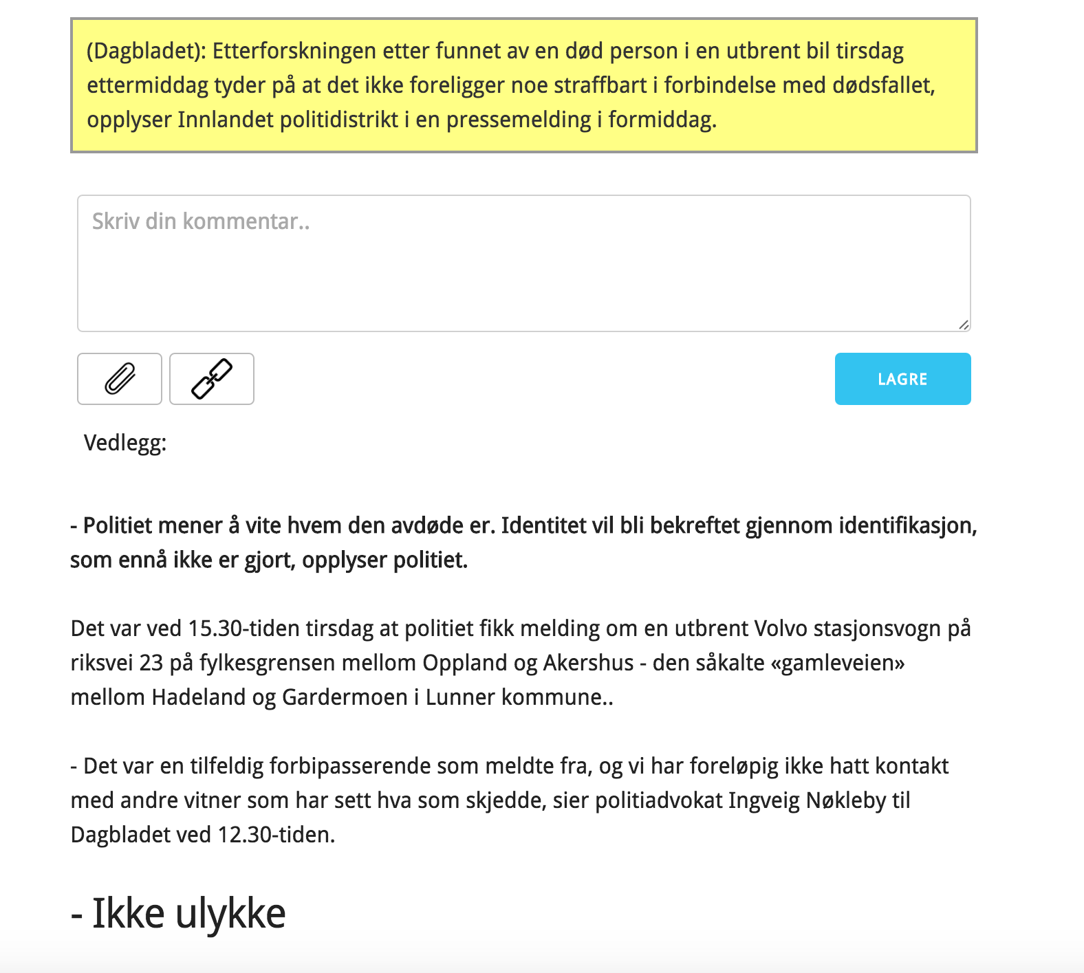 Slik så markering av tekst ut etter tredje iterasjon. Med tanke på tiden vi hadde til rådighet, ville det være tidkrevende å skulle forholde seg til ulik Javascript kode.