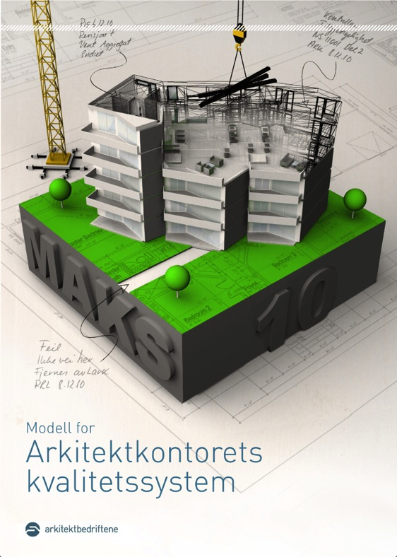 MAKS10 Modell for Arkitektkontorets kvalitetssystem Komplett nettbasert KS-system for arkitektbedrifter. Økende antall brukere.