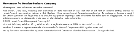 9 Teknisk informasjon Merknad De tekniske spesifikasjonene og informasjon om internasjonale forskrifter for HP Photosmart finnes i denne delen.