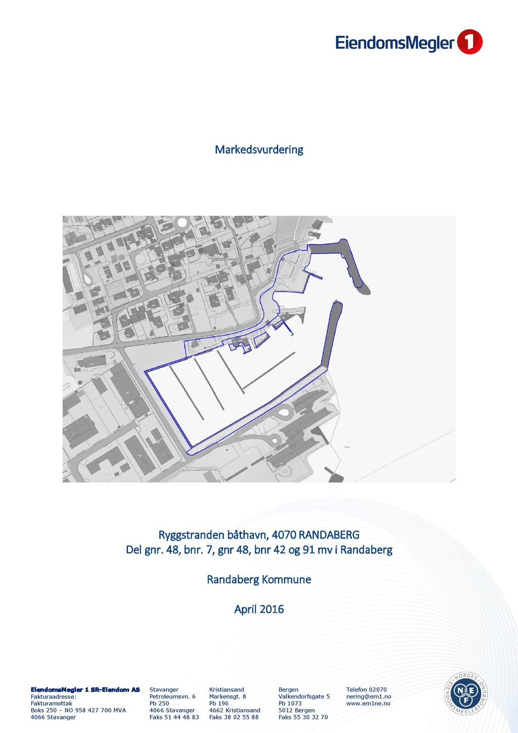 Markedsvurdering Ryggstranden båthavn, 4070 R AN D AB E RG Del gnr. 48, bnr.