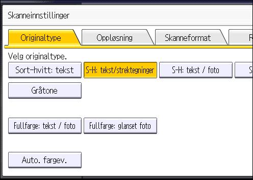 Angi skanneinnstillinger Angi skanneinnstillinger 1. Trykk på [Skanneinnstillinger]. 2.