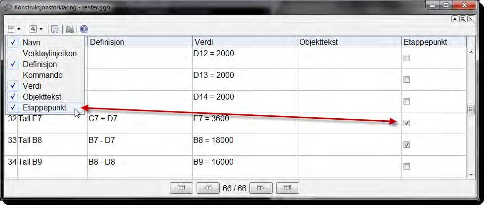 5.4 Vis formlene Figur 33: Du kan velge etappepunkt dersom du har haket av for dette i