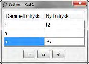 11.1 Verktøylinjen i CAS Figur 65: Det kan ta litt tid å gange ut (a + b) 5 dersom du ikke kan binomialteoremet... Neste verktøy er Sett inn variable eller tall.