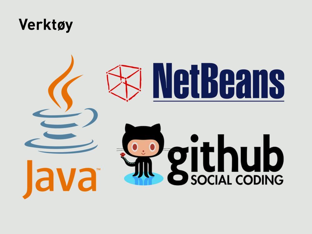 Vi har benyttet NetBeans under utviklingen. Vi har benyttet GitHub for versjonshåndtering.