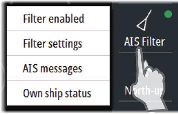 Høyreklikk på hurtigtasten AIS Filter (AIS-filter) for å vise alternativene. Velg alternativet Filter enabled (Filter aktivert) for å bruke filteret.