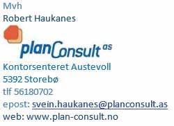 Fra: Robert Haukanes [robert.haukanes@planconsult.as] Sendt: 13.