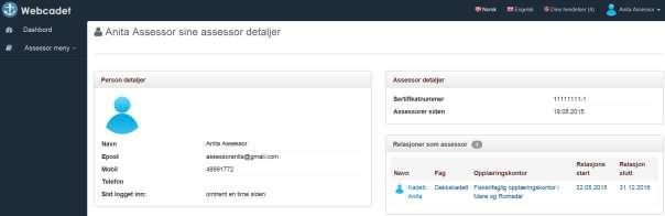 Min assessor profil I venstre menyen «Assessor meny»/ «Min assessor profil» finner du informasjon om deg selv og dine relasjoner.