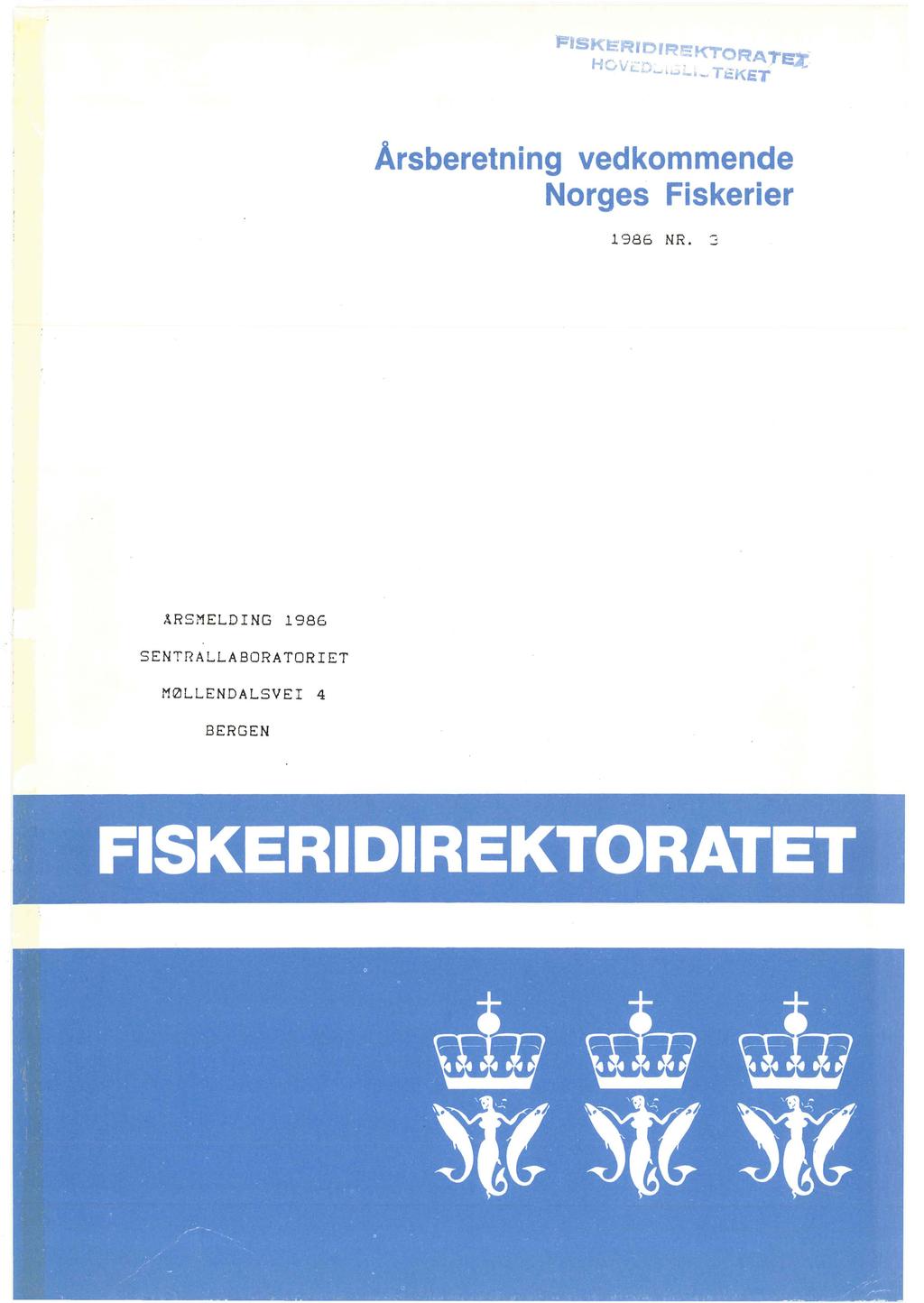 Årsberetning vedkommende Norges Fiskerier 1986 NR.