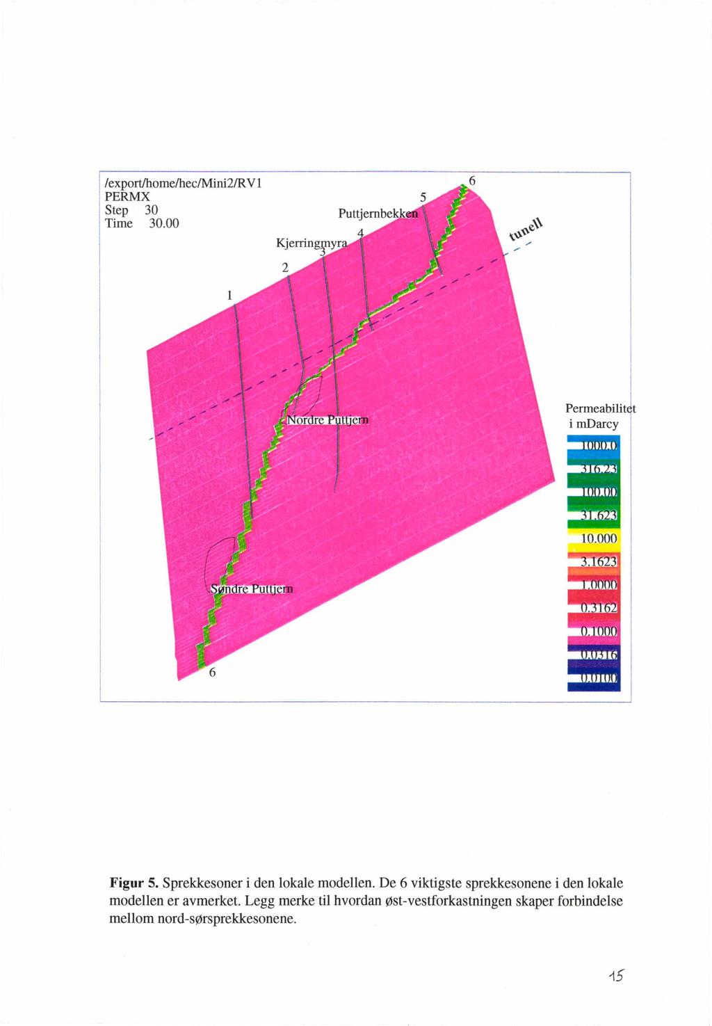 /export/homelhec/mini2/r VI PERMX Step 30 Time 30.00 Figur 5. Sprekkesoner i den lokale modellen.
