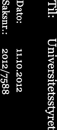 Målet er å oppnå en gevinst på 10 30 % målt i kroner og/eller kvalitet. Pla ngrupp~n for bilagslønn avla sin rapport til universitetsdirektøren 26. juni 2012.