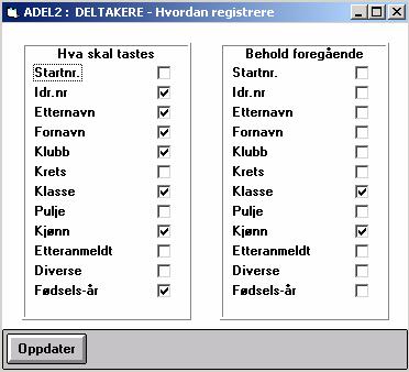 3.2 HVORDAN REGISTRERE For å forenkle registrering av deltakere, kan en her bestemme hvilke felt det skal registreres data i, og om verdier skal overføres fra en deltaker til neste som